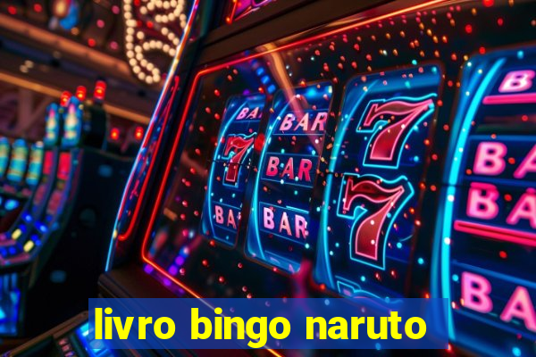 livro bingo naruto